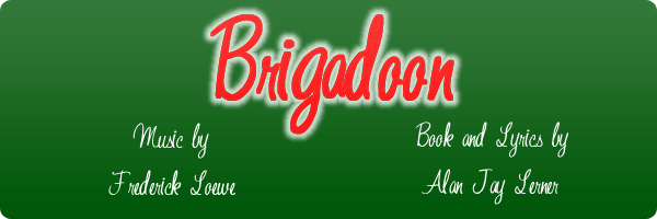 Brigadoon - 