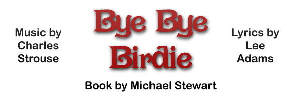 Bye Bye Birdie - 