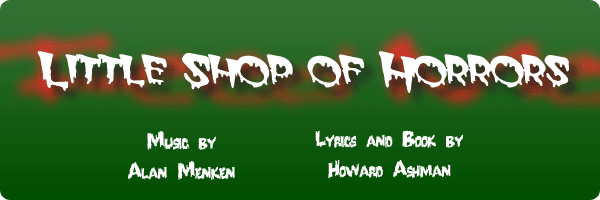 Little Shop of Horrors - 