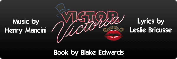 Victor/Victoria - 